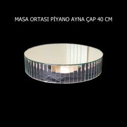 Düğün Masa Ortasi Piyano Ayna 40cm çap
